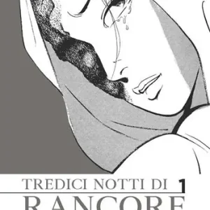 Tredici notti di rancore. Vol. 1 Prezzo Conveniente