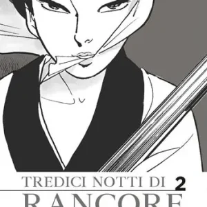 Tredici notti di rancore. Vol. 2 Novità