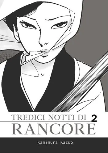 Tredici notti di rancore. Vol. 2 Novità
