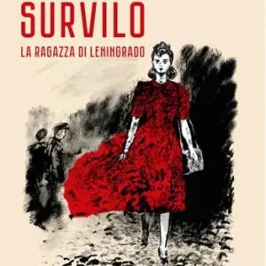 Consegna Rapida Survilo. La ragazza di Leningrado