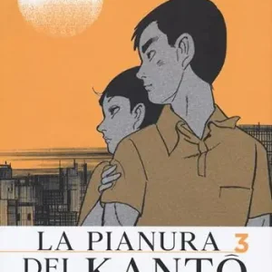 La pianura del Kanto. Vol. 3 Occasione Imperdibile