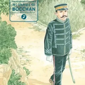 Ordina Subito Ai tempi di Bocchan. Vol. 2