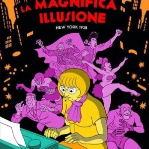 La magnifica illusione. New York 1938 Più Venduto