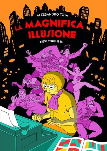 La magnifica illusione. New York 1938 Più Venduto