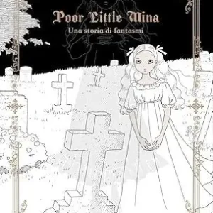 Prezzo Basso Poor little Mina. Una storia di fantasmi