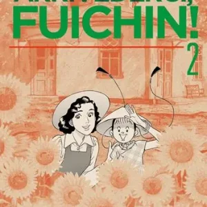 Miglior Prezzo Arrivederci Fuichin!. Vol. 2