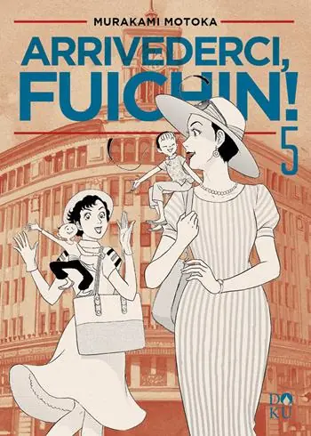 Ultima Occasione Arrivederci Fuichin!. Vol. 5
