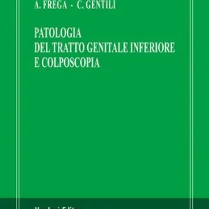 Patologia del tratto genitale inferiore e colposcopia Promo Stagionale