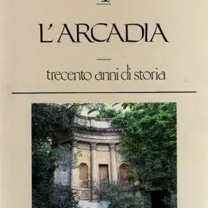 Consegna Rapida L‘Arcadia. Trecento anni di storia