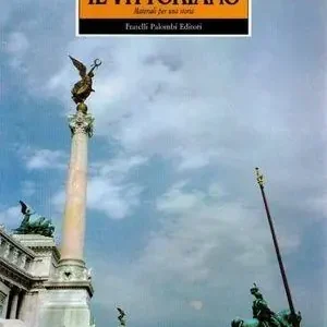 Bestseller Il vittoriano. Materiali per una storia. Vol. 1