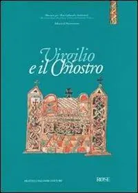 Quantità Limitata Virgilio e il chiostro