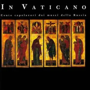 Icone russe in Vaticano. Cento capolavori dai musei della Russia Offerta Lampo