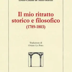 Affare Il mio ritratto storico e filosofico 1789-1803