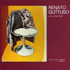 Must-Have Renato Guttuso. Opere dal 1945 al 1982. Ediz. illustrata