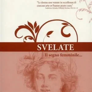 Svelate. Il segno femminile... Prezzo Scontato