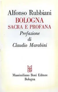 Bologna sacra e profana Super Prezzo