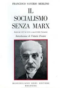 Di Tendenza Il socialismo senza Marx