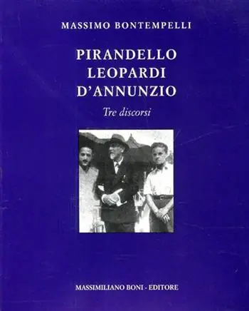 Di Tendenza Pirandello, Leopardi, D‘Annunzio. Tre discorsi