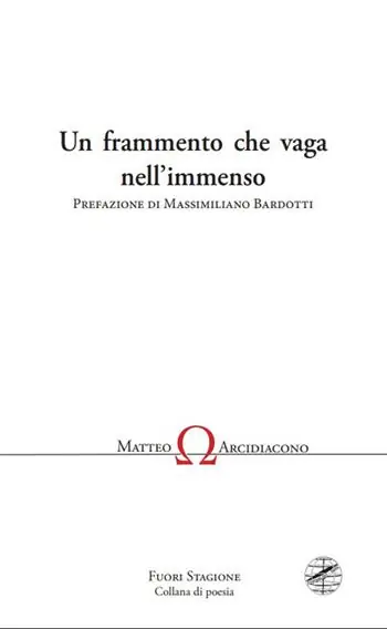 Un frammento che vaga nell‘immenso Acquista Ora