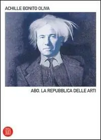 Ultime Pezzi A.B.O. La Repubblica delle arti. Ediz. illustrata