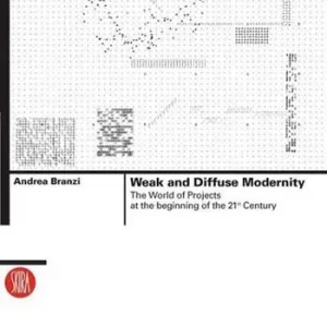 Weak and Diffuse Modernity Consegna Rapida