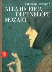 Alla ricerca di Penelope Mozart Economico