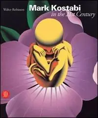 MarK Kostabi in the 21st century. Ediz. italiana e inglese Offerta Lampo