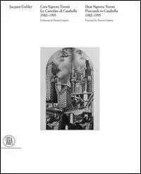 Acquista Ora Le cartoline di Casabella 1982-1996. Cara signora Tosoni. Ediz. italiana e inglese