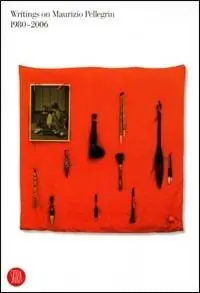 Compra Oggi Stesso Writings on Maurizio Pellegrin 1980-2006. Ediz. italiana e inglese
