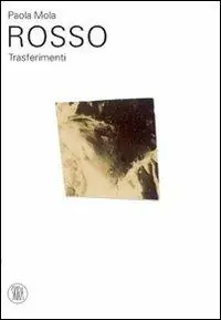 Acquista Ora Rosso. Trasferimenti. Ediz. illustrata