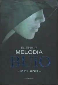 Sconto Buio. My land