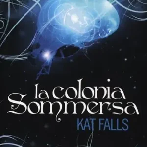 Promozione Esclusiva La colonia sommersa