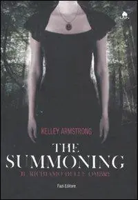 The summoning. Il richiamo delle ombre A Buon Prezzo