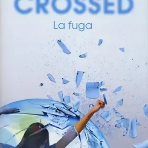 Crossed. La fuga Popolare
