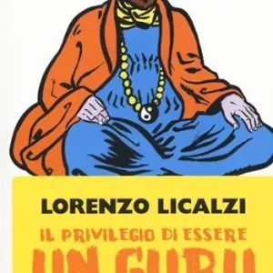 Il privilegio di essere un guru Offerta Del Giorno