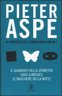 Acquista Ora Le inchieste del commissario Vanin Il quadrato della vendetta-Caos a Bruges-Le maschere della notte