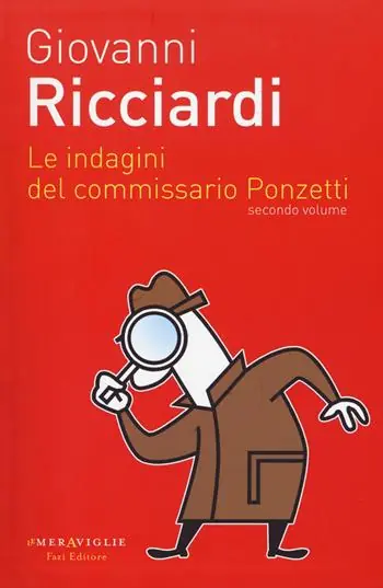 Le indagini del commissario Ponzetti Portami a ballare-Il dono delle lacrime-La canzone del sangue. Vol. 2 Reso Gratuito