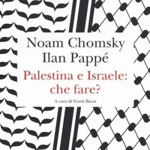 Ordina Subito Palestina e Israele che fare?