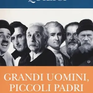 Compra Adesso Grandi uomini, piccoli padri