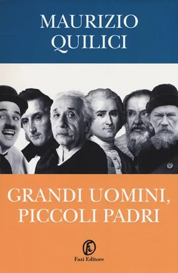 Compra Adesso Grandi uomini, piccoli padri