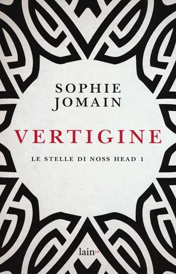 Vertigine. Le stelle di Noss Head. Vol. 1 Compra Online