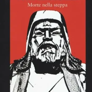 Morte nella steppa. Yeruldelgger Più Venduto