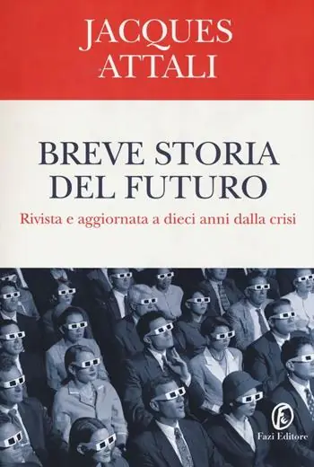 Breve storia del futuro Solo Oggi