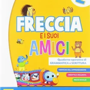 Offerta Lampo Freccia e i suoi amici. Per la Scuola elementare. Con e-book. Con espansione online. Vol. 2