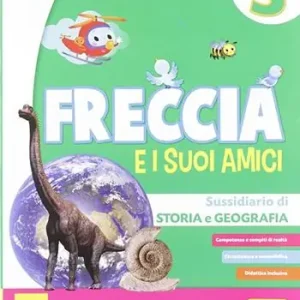Subito Disponibile Freccia e i suoi amici. Per la Scuola elementare. Con e-book. Con espansione online. Vol. 3