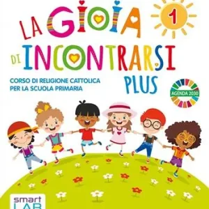 Gioia di incontrarsi plus. Per la 1ª-2ª-3ª classe della Scuola elementare. Con e-book. Con espansione online Più Venduto