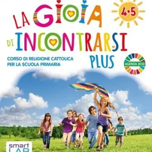 Prezzo Conveniente Gioia di incontrarsi plus. Per la 4ª-5ª classe della Scuola elementare. Con e-book. Con espansione online