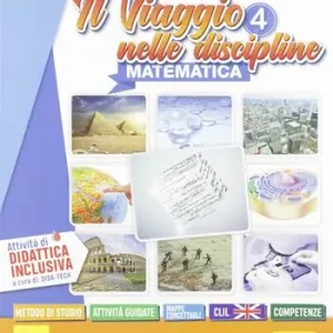 Viaggio nelle discipline. Matematica e scienze. Per la 4ª classe della Scuola elementare. Con e-book. Con espansione online Prezzo Basso