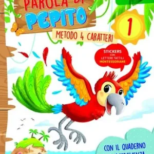 Novità Parola di Pepito. Quattro caratteri. Per la Scuola elementare. Con espansione online. Vol. 1