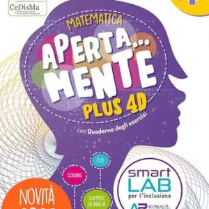 Ordina Subito Aperta... mente. Plus 4D. Matematica e scienze. Con Sussidiario di matematica e Quaderno operativo, Sussidiario di scienze e tecnologia e Quaderno operativo, Verifiche matematica e scienze 4-5, Quaderno delle mappe di scienze e matematica 4-5, Noi cittadini 4-5 matematica e scienze, Cartellina La mia Agenda 2030. Per la 4ª classe elementare. Con e-book. Con espansione online. Vol. 1